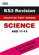 Ks3 Science Practice Test Papers di Letts KS3 edito da Letts Educational