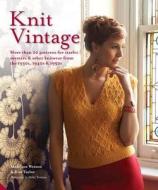 Knit Vintage di Madeline Weston, Rita Taylor edito da Jacqui Small