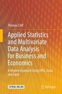 Applied Statistics and Multivariate Data Analysis for Business and Economics di Thomas Cleff edito da Springer International Publishing