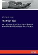 The Open Door di John Hamlin Dewey edito da hansebooks