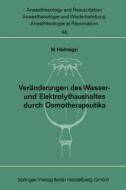 Veränderungen des Wasser- und Elektrolythaushaltes durch Osmotherapeutika di Miklos Halmagyi edito da Springer Berlin Heidelberg