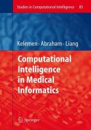 Computational Intelligence in Medical Informatics edito da Springer-Verlag GmbH