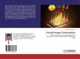 Fractal Image Compression di B. P. Santosh Kumar edito da LAP Lambert Academic Publishing