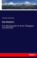 Das Stottern di Hermann Gutzmann edito da hansebooks