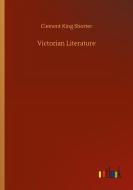 Victorian Literature di Clement King Shorter edito da Outlook Verlag