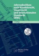 Jahresabschluss Nach Handelsrecht, Steuerrecht Und Internationalen Standards (ifrs) di Rudolf Heno edito da Physica-verlag Gmbh & Co