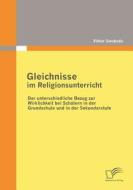Gleichnisse im Religionsunterricht di Viktor Swoboda edito da Diplomica Verlag