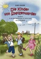 Die Kinder von Spatzenwarder di Gabi Unger edito da Books on Demand