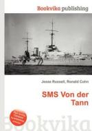 Sms Von Der Tann di Jesse Russell, Ronald Cohn edito da Book On Demand Ltd.