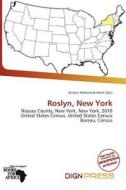 Roslyn, New York edito da Dign Press
