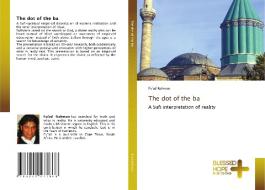 The dot of the ba di Fu'ad Rahman edito da Blessed Hope Publishing