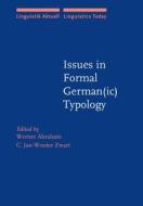 Issues In Formal German(ic) Typology edito da John Benjamins Publishing Co