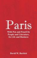 Paris di David W. Bartlett edito da Alpha Editions