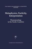 Metaphysics, Facticity, Interpretation edito da Springer Netherlands