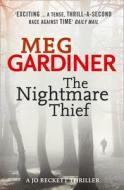 The Nightmare Thief di Meg Gardiner edito da HarperCollins Publishers