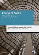 Lawyers' Skills di Julian Webb, Mrs Caroline Maughan, Mike Maughan, Andy Boon, Marcus Keppel-Palmer edito da Oxford University Press