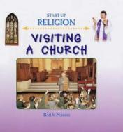 Visiting a Church di Ruth Nason edito da Evans Brothers