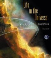 Life in the Universe [With Access Code] di Jeffrey O. Bennett, Seth Shostak edito da Addison Wesley Publishing Company