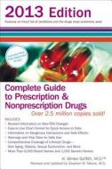 Complete Guide to Prescription and Nonprescription Drugs 2013 di H. Winter Griffith edito da Perigee Books