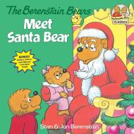 The Berenstain Bears Meet Santa Bear (Deluxe Edition) di Jan Berenstain, Stan Berenstain edito da Random House USA Inc