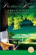 Pieces of the Heart di Karen White edito da NEW AMER LIB