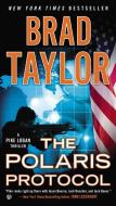 The Polaris Protocol di Brad Taylor edito da Penguin Putnam Inc