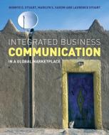 Integrated Business Communication di Bonnye E. Stuart edito da John Wiley & Sons