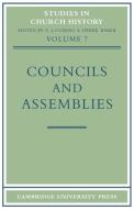Councils and Assemblies di Ronald Cuming, Cuming edito da Cambridge University Press