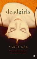 Dead Girls di Nancy Lee edito da Faber & Faber