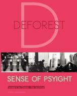 Sense of Psyight di DeForest edito da Sunface Entertainment, LLC