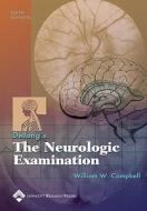Dejong's The Neurologic Examination di #Campbell,  William W. edito da Lippincott Williams And Wilkins