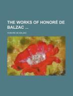 The Works Of Honore De Balzac (volume 14) di Honore De Balzac edito da General Books Llc