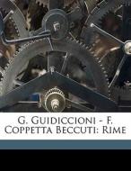G. Guidiccioni - F. Coppetta Beccuti: Ri di Ezio Chirboli, Francesco Beccuti, Giovanni Guidiccioni edito da Nabu Press