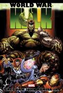 Hulk: World War Hulk Omnibus (new Printing) di Greg Pak, Dan Slott, Zeb Wells edito da Marvel Comics