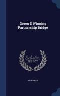 Goren S Winning Partnership Bridge di Anonymous edito da Sagwan Press