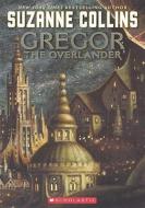 Gregor the Overlander di Suzanne Collins edito da TURTLEBACK BOOKS