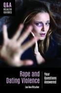 Rape and Dating Violence di Lee Ritscher edito da Greenwood