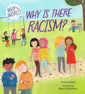THE WORLD AND ME WHAT IS RACISM di FRANKLIN WATTS edito da FRANKLIN WATTS