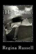 Heartstorms di Regina Russell edito da Createspace