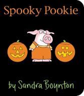 Spooky Pookie di Sandra Boynton edito da Simon & Schuster