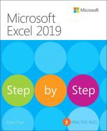 Microsoft Excel 2019 Step by Step di Curtis Frye edito da Microsoft Press