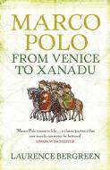 Marco Polo di Laurence Bergreen edito da Quercus Publishing