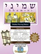 Bar/Bat Mitzvah Survival Guides: Shemini (Shabbat Am) di Elliott Michaelson Majs edito da Adventure Judaism Classroom Solutions, Inc.
