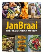 The Vegetarian Option di Jan Braai edito da BOOKSTORM