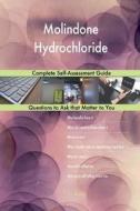 Molindone Hydrochloride; Complete Self-Assessment Guide di G. J. Blokdijk edito da Createspace Independent Publishing Platform