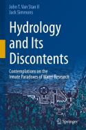 Hydrology and Its Discontents di Jack Simmons, John T. van Stan II edito da Springer International Publishing