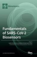 Fundamentals of SARS-CoV-2 Biosensors edito da MDPI AG