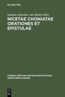 Nicetae Choniatae Orationes et Epistulae edito da De Gruyter
