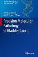 Precision Molecular Pathology Of Bladder Cancer edito da Springer International Publishing Ag