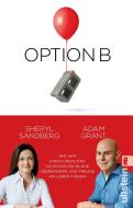 Option B di Sheryl Sandberg, Adam Grant edito da Ullstein Taschenbuchvlg.